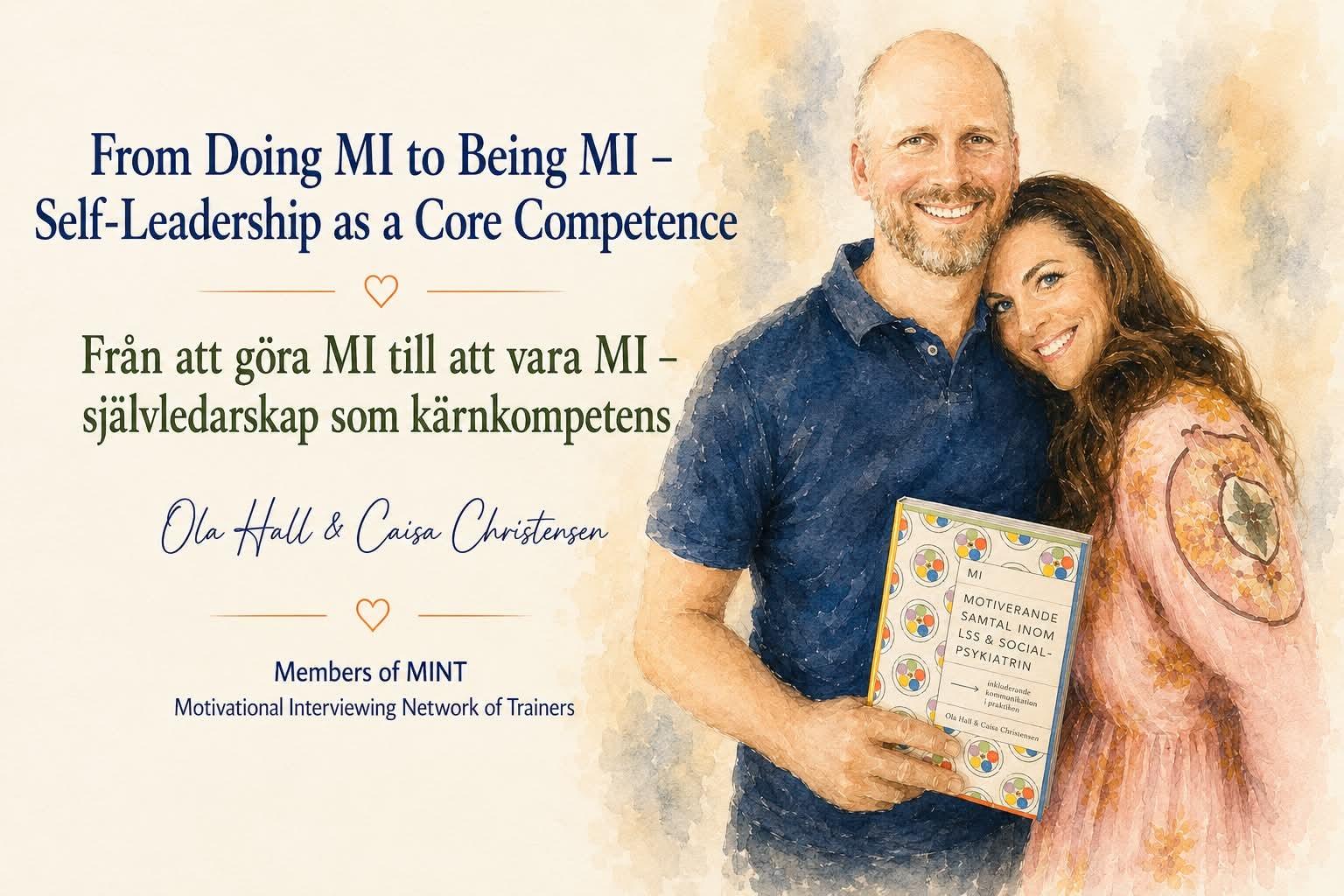 Akvarellmålning av Ola Hall och Caisa Christensen som håller i en bok, bredvid text om självledarskap och MI.